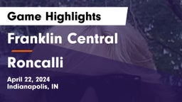 Franklin Central  vs Roncalli  Game Highlights - April 22, 2024