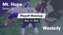 Matchup: Mt. Hope  vs. Westerly 2016