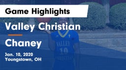Valley Christian  vs Chaney  Game Highlights - Jan. 10, 2020