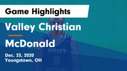 Valley Christian  vs McDonald  Game Highlights - Dec. 23, 2020