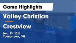 Valley Christian  vs Crestview  Game Highlights - Dec. 23, 2021