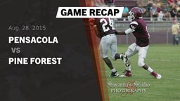 Recap: Pensacola  vs. Pine Forest  2015