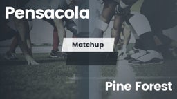 Matchup: Pensacola High vs. Pine Forest  2016