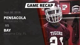 Recap: Pensacola  vs. Bay  2016