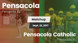 Matchup: Pensacola High vs. Pensacola Catholic  2017