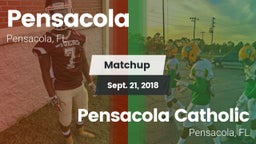 Matchup: Pensacola High vs. Pensacola Catholic  2018