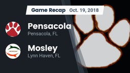 Recap: Pensacola  vs. Mosley  2018