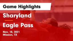 Sharyland  vs Eagle Pass  Game Highlights - Nov. 18, 2021