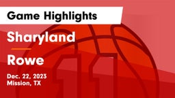 Sharyland  vs Rowe  Game Highlights - Dec. 22, 2023