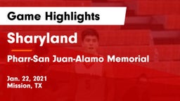 Sharyland  vs Pharr-San Juan-Alamo Memorial  Game Highlights - Jan. 22, 2021