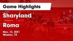 Sharyland  vs Roma  Game Highlights - Nov. 12, 2021