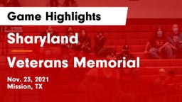 Sharyland  vs Veterans Memorial  Game Highlights - Nov. 23, 2021