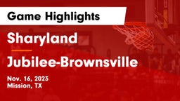 Sharyland  vs Jubilee-Brownsville Game Highlights - Nov. 16, 2023