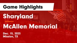 Sharyland  vs McAllen Memorial  Game Highlights - Dec. 15, 2023