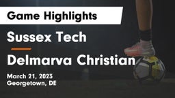Sussex Tech  vs Delmarva Christian  Game Highlights - March 21, 2023