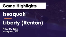 Issaquah  vs Liberty  (Renton) Game Highlights - Nov. 27, 2023