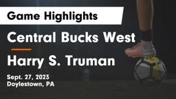 Central Bucks West  vs Harry S. Truman  Game Highlights - Sept. 27, 2023
