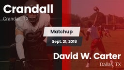 Matchup: Crandall  vs. David W. Carter  2018