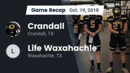 Recap: Crandall  vs. Life Waxahachie  2018