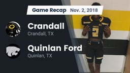 Recap: Crandall  vs. Quinlan Ford  2018