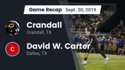 Recap: Crandall  vs. David W. Carter  2019