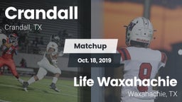 Matchup: Crandall  vs. Life Waxahachie  2019