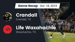 Recap: Crandall  vs. Life Waxahachie  2019