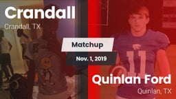 Matchup: Crandall  vs. Quinlan Ford  2019
