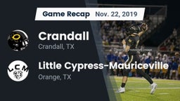 Recap: Crandall  vs. Little Cypress-Mauriceville  2019
