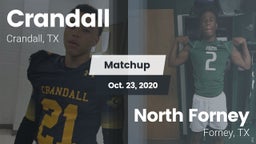 Matchup: Crandall  vs. North Forney  2020