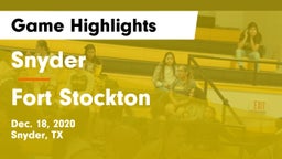 Snyder  vs Fort Stockton  Game Highlights - Dec. 18, 2020