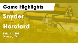 Snyder  vs Hereford  Game Highlights - Feb. 11, 2021