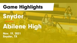 Snyder  vs Abilene High Game Highlights - Nov. 19, 2021