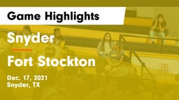Snyder  vs Fort Stockton  Game Highlights - Dec. 17, 2021