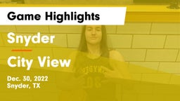 Snyder  vs City View  Game Highlights - Dec. 30, 2022