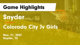 Snyder  vs Colorado City Jv Girls  Game Highlights - Nov. 21, 2023