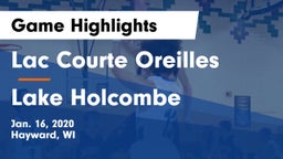 Lac Courte Oreilles  vs Lake Holcombe Game Highlights - Jan. 16, 2020