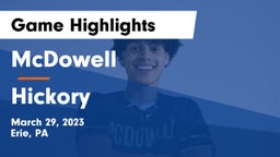 McDowell  vs Hickory  Game Highlights - March 29, 2023