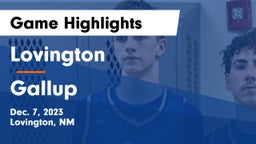 Lovington  vs Gallup  Game Highlights - Dec. 7, 2023