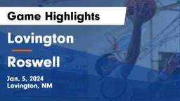 Lovington  vs Roswell  Game Highlights - Jan. 5, 2024