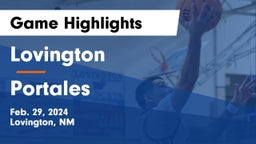 Lovington  vs Portales  Game Highlights - Feb. 29, 2024