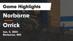 Norborne  vs Orrick  Game Highlights - Jan. 5, 2024