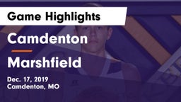 Camdenton  vs Marshfield  Game Highlights - Dec. 17, 2019