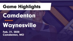 Camdenton  vs Waynesville  Game Highlights - Feb. 21, 2020