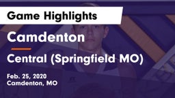 Camdenton  vs Central  (Springfield MO) Game Highlights - Feb. 25, 2020