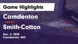 Camdenton  vs Smith-Cotton  Game Highlights - Dec. 4, 2020