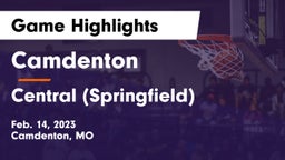 Camdenton  vs Central  (Springfield) Game Highlights - Feb. 14, 2023