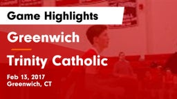 Greenwich  vs Trinity Catholic Game Highlights - Feb 13, 2017