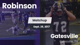 Matchup: Robinson vs. Gatesville  2017