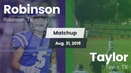 Matchup: Robinson vs. Taylor  2018